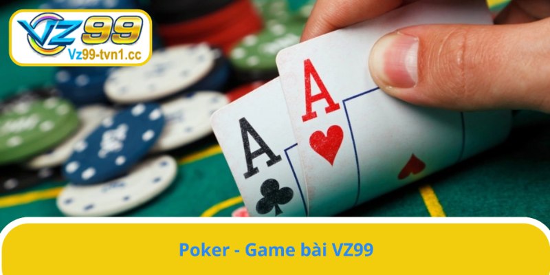 Poker thu hút nhiều anh em cược thủ 